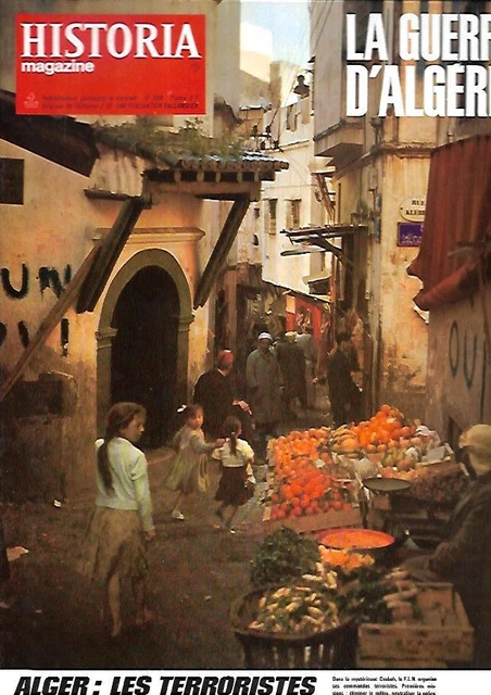 Magazine n° 208 HISTORIA Spécial LA GUERRE D'ALGERIE-Jules TALLANDIER 12/1971