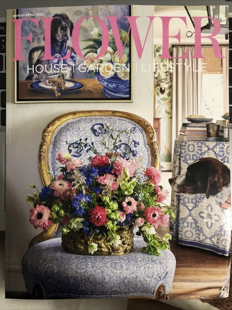 NEW FLOWER MAGAZINE March/April 2025 House | Garden | Lifestyle FREE ...