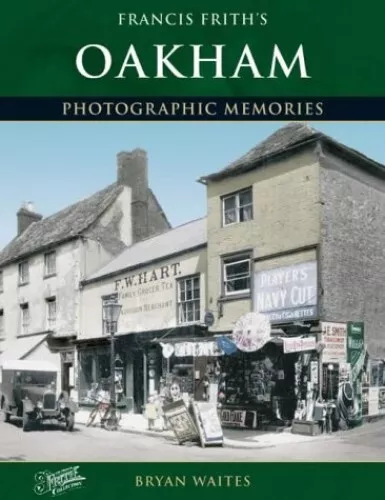 Oakham (Photographic Memories), Waites, Bryan