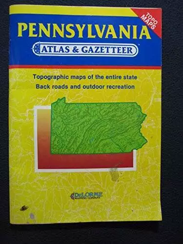 Pennsylvania Atlas and Gazetteer (State Atlas & Gazetteer) - Paperback - GOOD