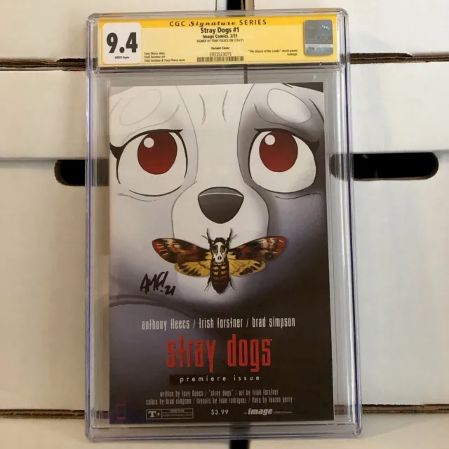 Stray Dogs #1 CGC 9.4 Cover B Silence of the Lambs Homage Signed by Tony Fleecs