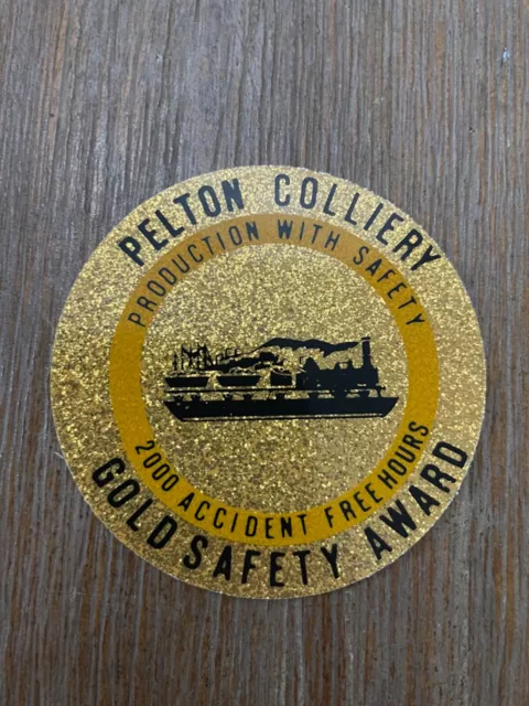 Pelton Colliery Gold Safety Award - Glitter MINING STICKER