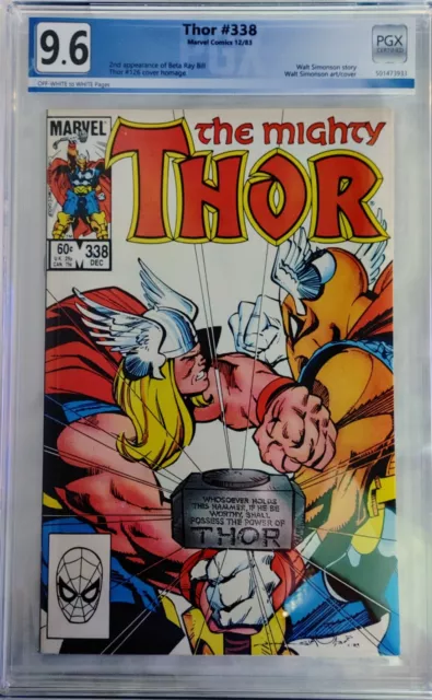 THE MIGHTY THOR #338 PGX 9.6 KEY 2’ND BETA RAY BILL APPEARANCE not CGC CBCS EGS