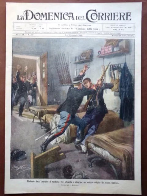 Copertina Domenica Corriere nr. 49 del 1909 Capitano Fanteria Disarma un Soldato