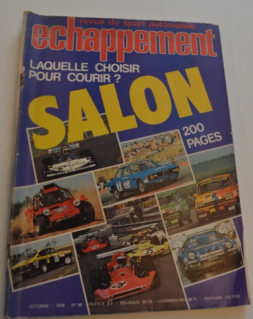 REVUE ECHAPPEMENT N° 96 Octobre 1976 Special Salon 200 Pages EUR 8,00