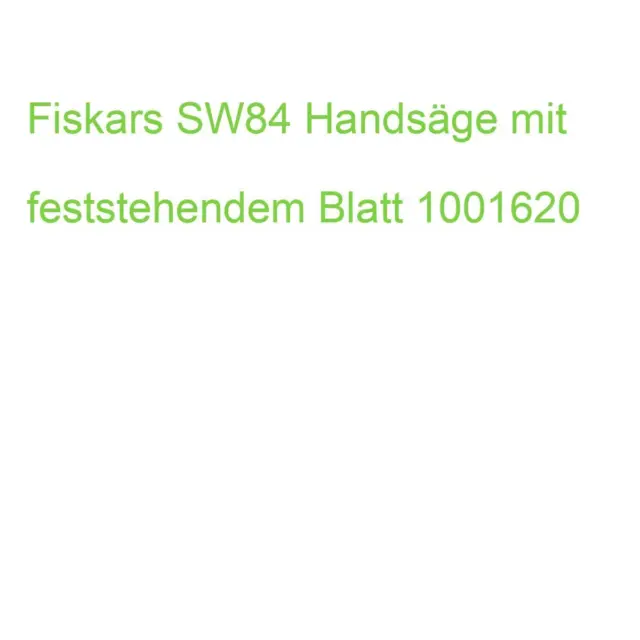 Fiskars SW84 Handsäge mit feststehendem Blatt 1001620 (6411501238405)