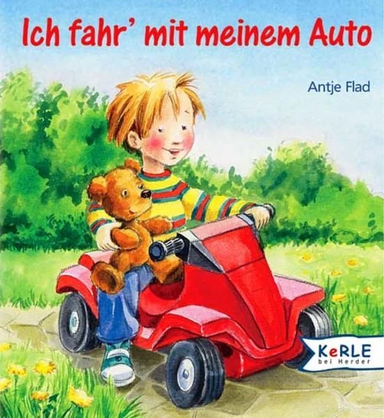 Ich fahr` mit meinem Auto Flad, Antje: