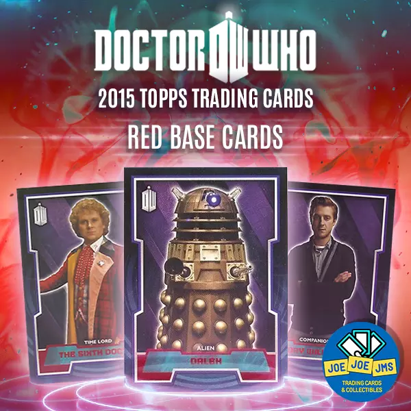 2015 BBC Topps Dr Doctor Who - Red #/50 Base Cards - Take your Pick!