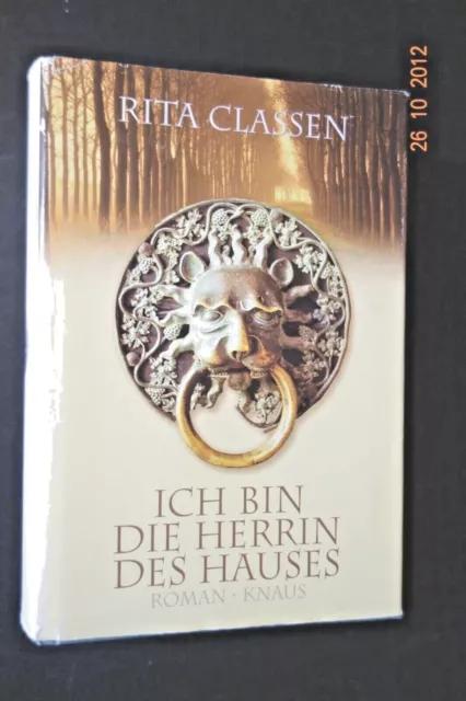 Ich bin die Herrin des Hauses v. Rita Classen ( 1996, geb. Ausgabe )