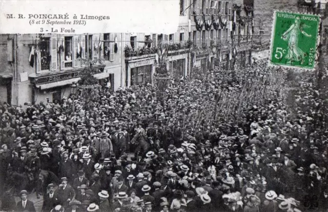 Cpa 87 Limoges M.r.poincare A Limoges 1913 La Foule (Grosse Animation