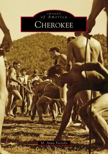 Cherokee, North Carolina, Images of America, Paperback