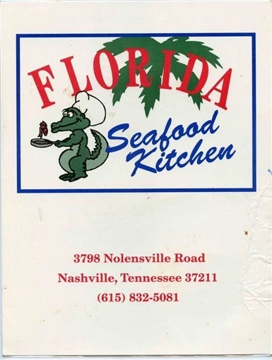 FLORIDA SEAFOOD KITCHEN Menu Nolensville Road Nashville Tennessee $25. ...