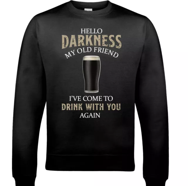 GUINESS JUMPER Mens Hello Darkness Old Friend Beer Alcohol Drunk BBQ Sweatshirt