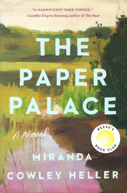 The Paper Palace (Reese's Book Club) : A Novel by Miranda Cowley Heller - NEW