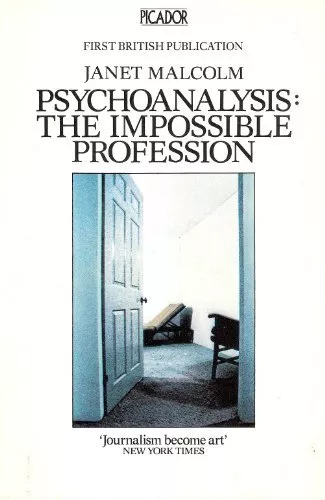 Psychoanalysis: The Impossible Profession (Picado... by Malcolm, Janet Paperback