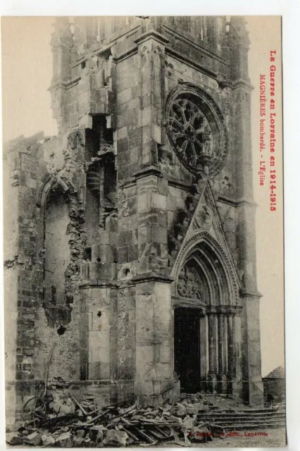 MAGNIERES - Meurthe et Moselle - CPA 54 - la guerre - l'église bombardée 2