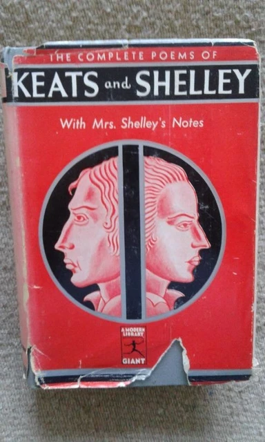 THE COMPLETE POEMS of Keats and Shelley - Modern Library