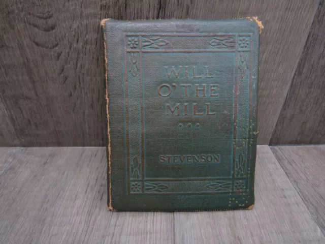 Vtg little leather library books WILL O' THE MILL by STEVENSON