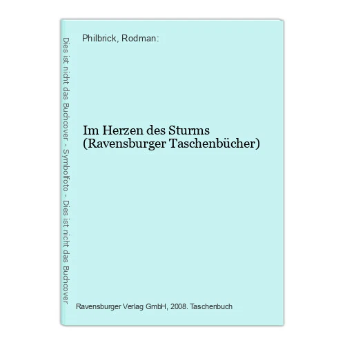 Im Herzen des Sturms (Ravensburger Taschenbücher) Philbrick, Rodman: