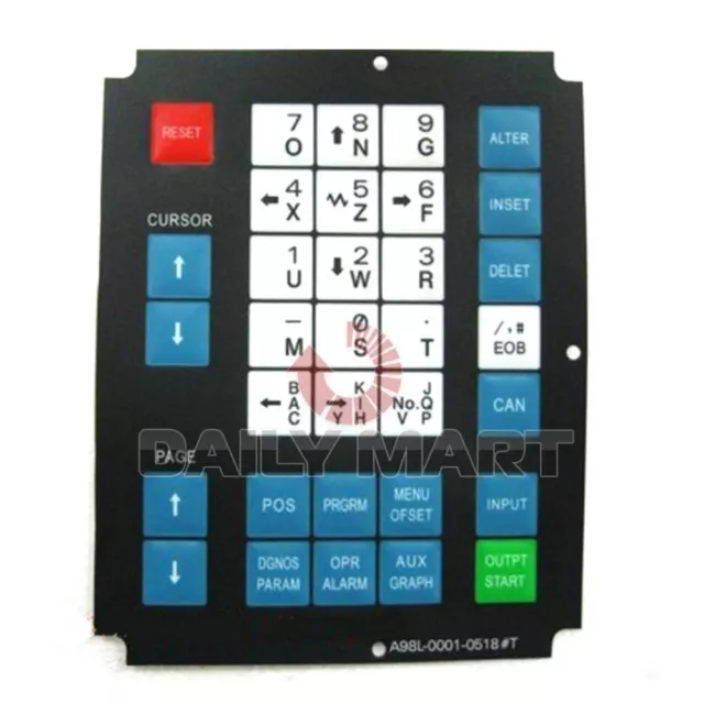 Fanuc New A98L-0001-0518#T Keysheet Membrane Keypad For 32 Key