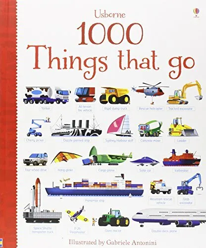 1000 Things That Go (1000 Pictures) by Sam Taplin 1409551849 FREE Shipping