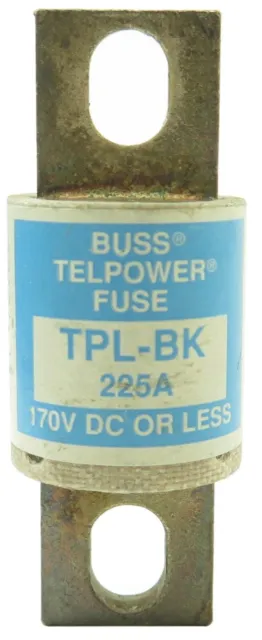 New TPL-BK Buss Telpower Fuse 225A 170VDC or Less
