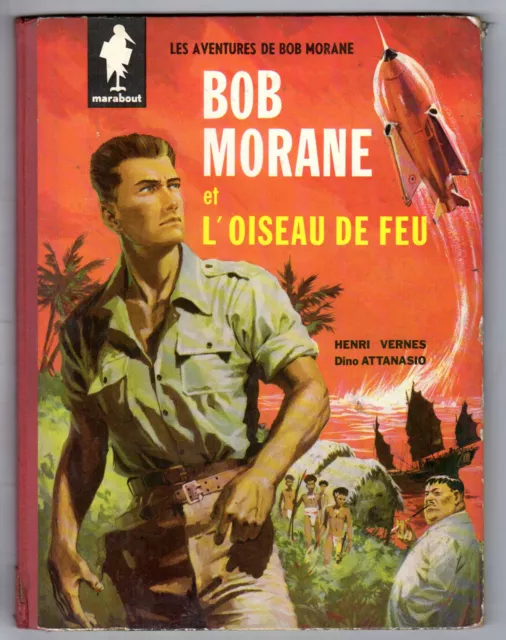 BD Bob Morane Oiseau de feu Marabout EO 1960 Pierre Joubert  Vernes Attanasio
