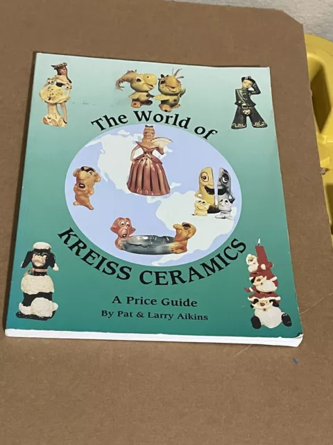 The World of Kreiss Ceramics, Paperback By Aikins,Pat 1999