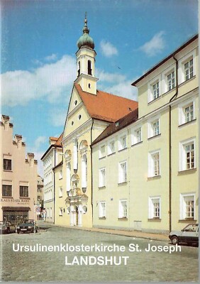 LANDSHUT ST. JOSEPH Ursuline Monastery Church 1994 guide art guide 2119