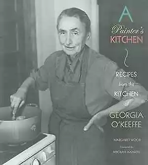 A Painter's Kitchen: Recipes from the - Paperback, by Wood Margaret - Good