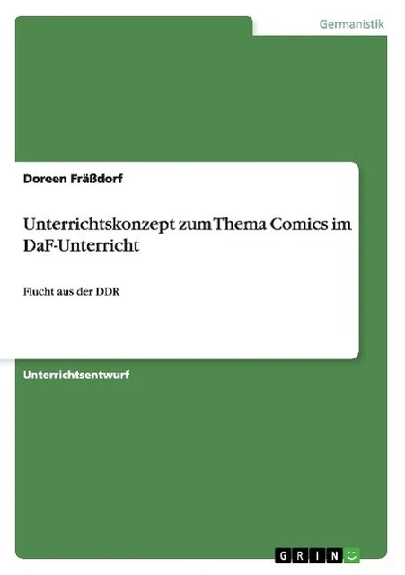 UNTERRICHTSKONZEPT ZUM THEMA Comics im DaF-Unterricht | Buch ...