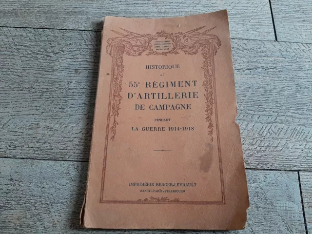 historique du 55e régiment d'artillerie de campagne pendant la guerre 1914 1918