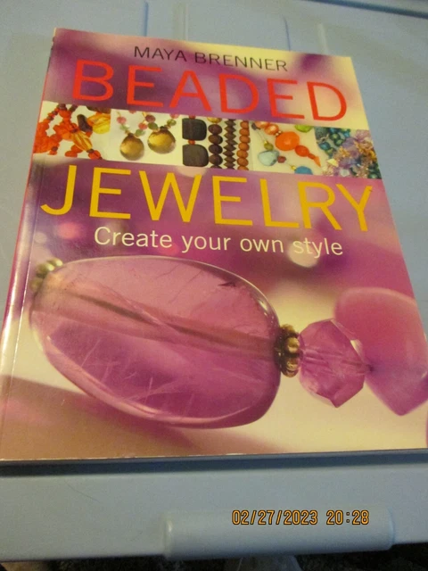 Maya Brenner - Joyería con cuentas - Crea tu propio estilo - Cubierta blanda