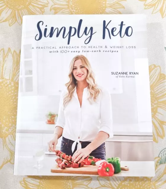 Simply Keto Practical Approach Health & Weight Loss | Ryan Suzanne Paperback