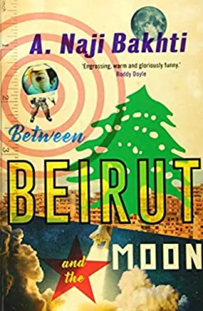 Entre Beyrouth Et The Moon Livre de Poche Naji Bakhti