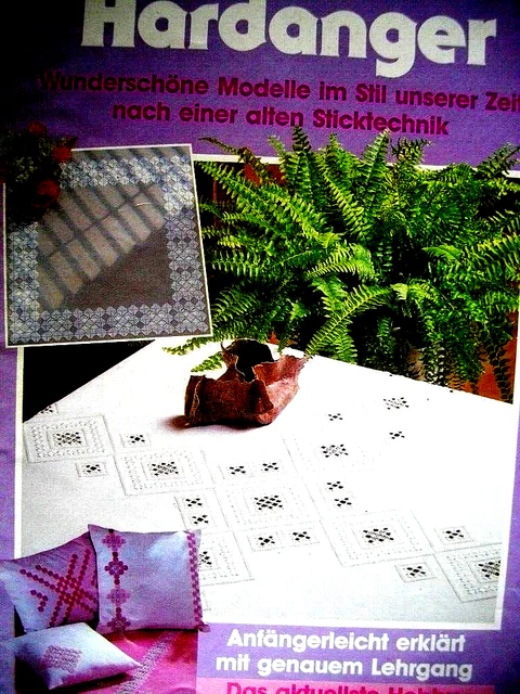 Stickheft Hardanger Stickerei - wunderschöne Stickereien- Anfängerleicht erklärt