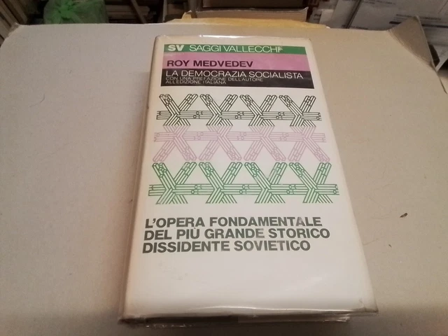 La democrazia socialista, Roy A. Medvedev, Vallecchi, 7a24