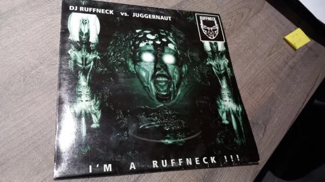 Dj Ruffneck V's Juggernaut - I'm A Ruffneck !!! Ruf047 - Gabber - Vinyl 12"👌