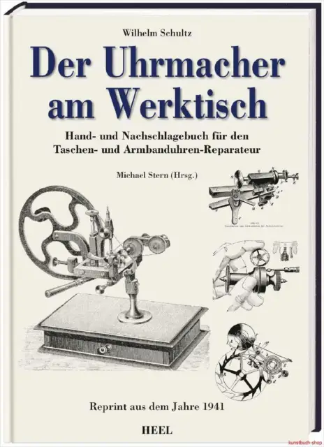 Fachbuch Der Uhrmacher am Werktisch, Nachschlagebuch für die Uhren-Reparatur NEU