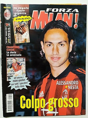 POSTER RIVALDO ALESSANDRO NESTA CHAMPIONS FORZA MILAN N 9 SETTEMBRE 2002 