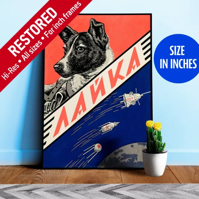 Laika, first space dog, USSR, 1958 — Soviet vintage space art poster