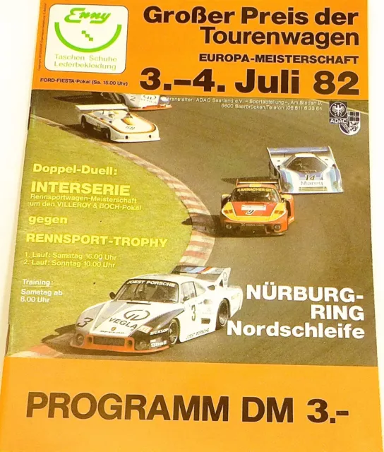 3.-4. Juli 82 Großer Preis der Tourenwagen EURO Nürburgring PROGRAMMHEFT å X01 *