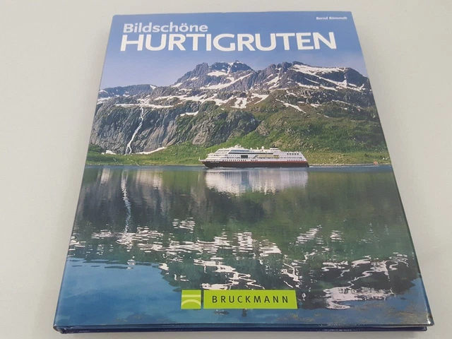 Bildschöne Hurtigruten Bernd Römmelt Römmelt, Bernd:
