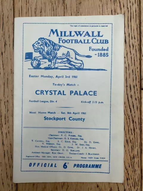 MILLWALL v CRYSTAL PALACE FOOTBALL PROGRAMME 3rd April 1961