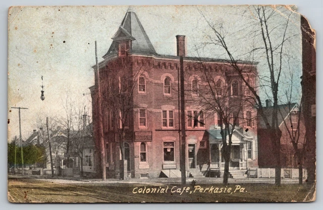 Postcard  Perkasie, PA -COLONIAL CAFE POSTED DB