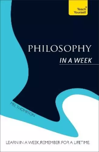 Mel Thompson Philosophy In a Week: Teach Yourself (Taschenbuch)