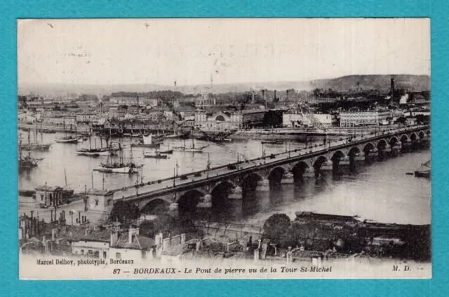 Bordeaux - Le pont de Pierre ...: CPA, old postcard /Mb.