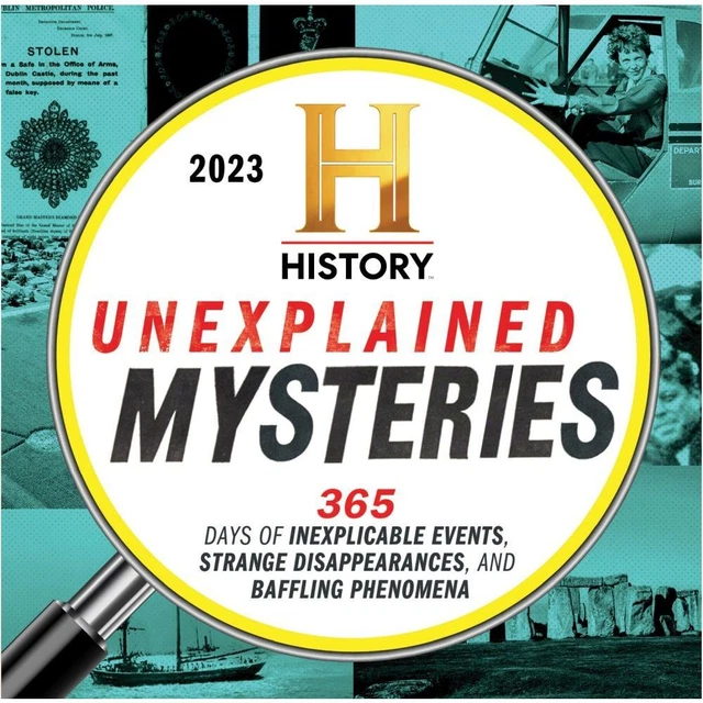 SOURCEBOOKS, HISTORY Channel Unexplained Mysteries 2023 Desk Calendar