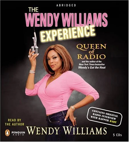 The Wendy Williams Experience, Williams, Wendy