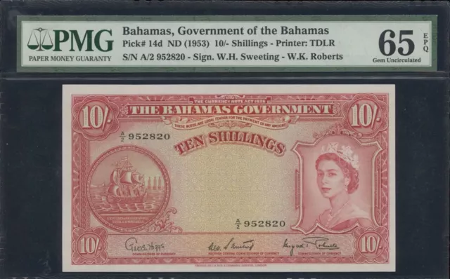 1953 (ND) Bahamas Government Ten Shillings - P-14d. PMG Gem Unc. 65 EPQ